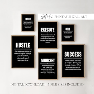 May include: Set of six printable wall art pieces with motivational words in white text on a black background. The words include "Grind", "Execute", "Grit", "Hustle", "Mindset", and "Success". Each framed print has a gold border.