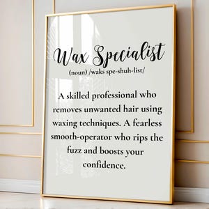 Wax Specialist Definition Wall Art, Wax Tech Definition, Waxing Decor, Waxing Print, Waxing Poster, Wax Poster, Waxing Wall Art Printable
