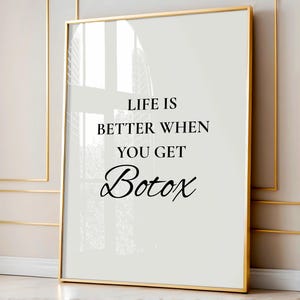 Botox Quotes Art Print: Med Spa Decor (Digital Download)