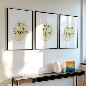 Stay Positive Work Hard Make It Happen, Home Office Wall Art Printable, Motivational Wall Art, Inspirational Wall Art, Office Wall Art Decor