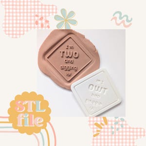 Two and Diggin&#39; It - Cookie stamp and cutter STL file