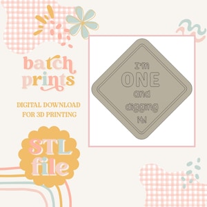 One and Diggin&#39; It - Cookie stamp and cutter STL file