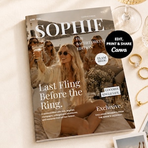 Könnte beinhalten: Ein Magazin-Cover mit dem Titel SOPHIE THE BACHELORETTE EDITION, das eine Frau mit langem blonden Haar in einem weißen Morgenmantel zeigt, umgeben von Freunden mit Champagnergläsern. Der Text enthält Last Fling Before the Ring.