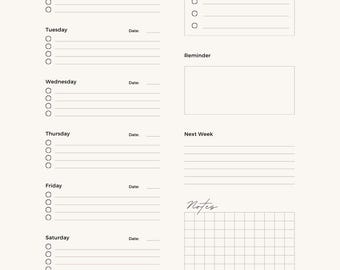 May include: A black and white weekly planner with sections for Monday to Sunday, priorities, a reminder, next week, and notes. Each day has a space for the date and a checklist with four empty circles. The notes section has a grid.