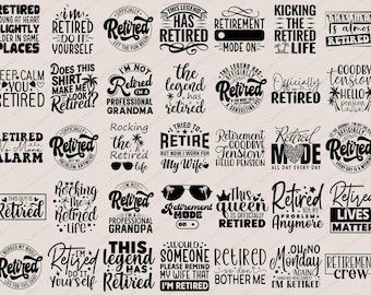 Retirement Svg Bundle, Funny Retired Svg, Retirement Svg, Retired T-shirt Svg, Retirement Saying Svg, Retirement Gifts Svg