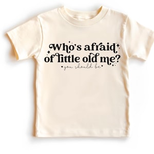 Who&#39;s Afraid of Little Old Me Kids Shirts, Funny Retro Toddler T-shirt, Baby Music Era Tour Shirts, Concert Outfit, Summer Camp Shirt, Kids