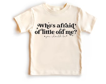 Who's Afraid of Little Old Me Toddler T-Shirt, Music Era Tour Shirt