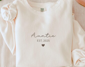 Custom Auntie Sweatshirt Comfort Colors, Christmas Gift for Auntie, New Aunt Gift, Pregnancy Announcement, Auntie Shirt, Aunty Birthday Gift