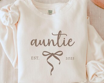 Auntie Sweatshirt Comfort Colors, Christmas Gift for Auntie, New Aunt Gift, Pregnancy Announcement TShirt, Auntie Shirt, Aunty Birthday Gift