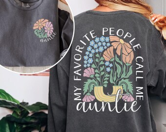 Auntie Sweatshirt Comfort Colors, Christmas Gift for Auntie, New Aunt Gift, Pregnancy Announcement TShirt, Auntie Shirt, Aunty Birthday Gift