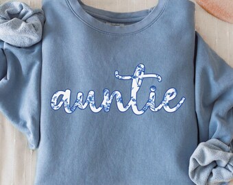 Auntie Sweatshirt Comfort Colors, Christmas Gift for Auntie, New Aunt Gift, Pregnancy Announcement TShirt, Auntie Shirt, Aunty Birthday Gift