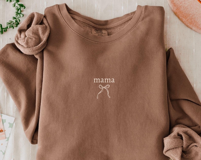 Mama Sweatshirt Comfort Colors®, Mothers Day Gift, New Mom Gift, Birthday Gift for Mom, Mom Sweatshirt, Best Mom Shirt, Gift From Daughter