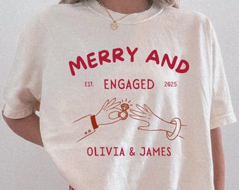Christmas Engagement Shirt Comfort Colors,