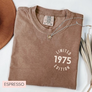 50th Birthday Shirt Comfort Colors®, Personalized 1975 Shirt, Limited Edition 1975, Vintage Birth Year Shirt, 50th Birthday Gift For Mom