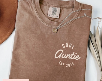 Chemise tante Comfort Colors®, t-shirt cool tante, chemise tante préférée, chemise nouvelle tante, cadeau pour tante cool, cadeau pour soeur, t-shirt cool tante