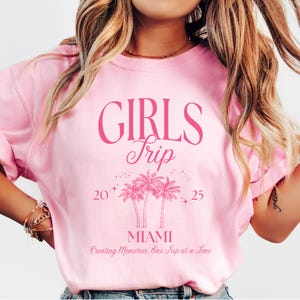 Custom Girls Trip Shirt, Girls Weekend Shirt, Girls Trip 2025, Girls Vacation Shirt, Matching Girls Trip Shirts, Girls Getaway Gifts