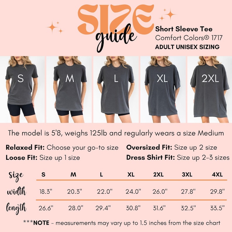 May include: Size guide for a short sleeve tee shirt. The guide shows the measurements for sizes S to 4XL. The model is 5'8" and weighs 125lb. The width measurements range from 18.3" to 29.8", and the length measurements range from 26.6" to 33.5".