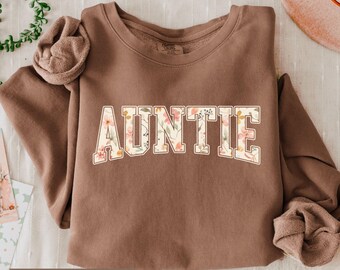 Auntie Sweatshirt Comfort Colors, Christmas Gift for Auntie, New Aunt Gift, Pregnancy Announcement TShirt, Auntie Shirt, Aunty Birthday Gift