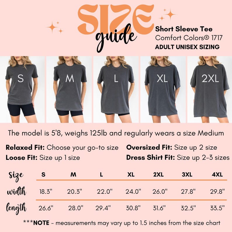 May include: Size guide for a short sleeve tee shirt. The guide includes measurements for sizes S to 4XL, with width ranging from 18.3" to 29.8" and length from 26.6" to 33.5". The model is 5'8" and 125lb, wearing a size Medium.