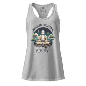 Finding Enlightenment Buddha Tank – Funny Yoga Racerback, Spiritual Humor Shirt with Chest Buddha, Women’s Workout Top