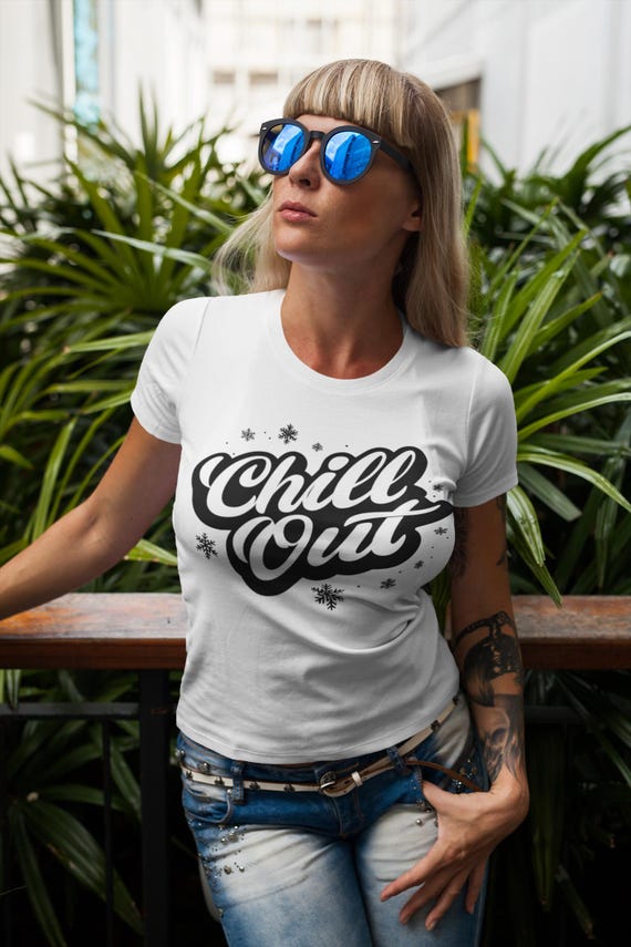 Chill Out Shirt – Retro 90s Gen X Slogan Tee
