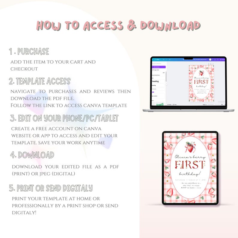 May include: Instructions on how to access and download a printable digital template for a first birthday party invitation. The template features a pink and white gingham pattern with strawberries and the text "Olivia's Berry First Birthday!"