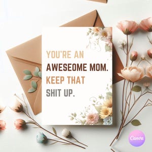 Funny Mothers Day Card For Mom Birthday Cards For Mom Greeting Card Funny Mom Card For Mom Floral Coquette Cards Birthday Mom Best Mom Card