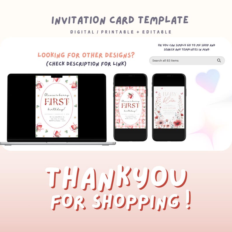 May include: A digital invitation card template for a first birthday party with a strawberry theme. The template features a pink and white gingham pattern, strawberries, and the text "Strawberry First Birthday!" The template is available for download and can be edited.