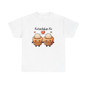 Kutsintahan Ko T-Shirt filipino filipina philipines pinay Pinoy barong valentines day