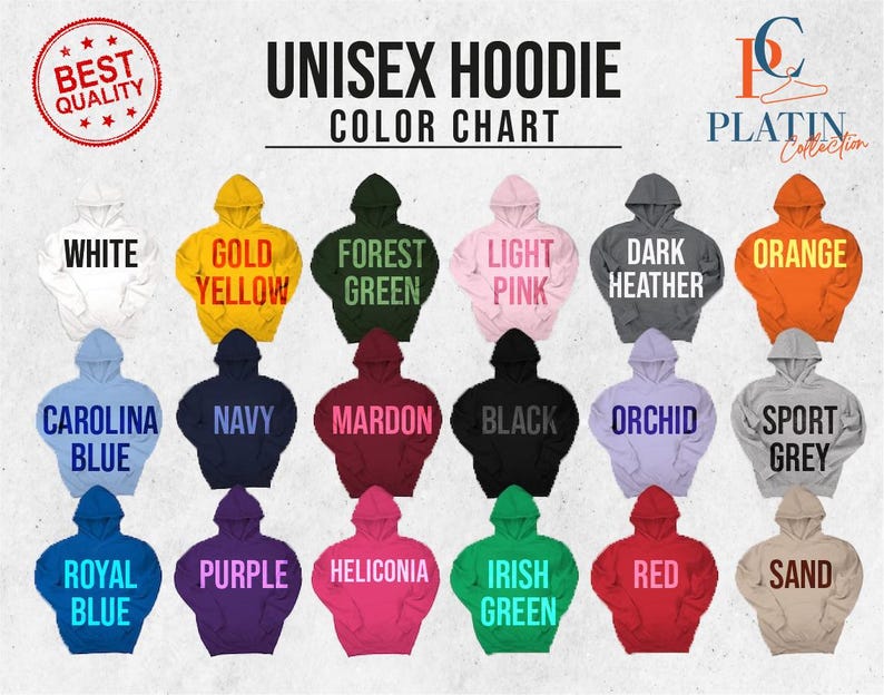 May include: Color chart for unisex hoodies showing 18 different colors. The colors are: White, Gold Yellow, Forest Green, Light Pink, Dark Heather, Orange, Carolina Blue, Navy, Mardon, Black, Orchid, Sport Grey, Royal Blue, Purple, Heliconia, Irish Green, Red, and Sand.
