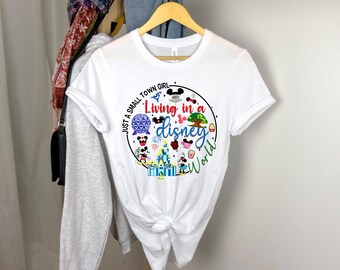 Just A Small Town Girl Living In A Disney World Shirt, Disney Shirt, Disney Sweatshirt, Disney Family Shirt, Disneyland Hoodie, Disney Gift