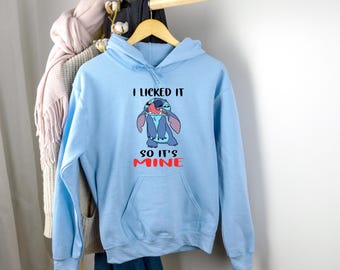 Stitch I Licked It So It's Mine Sweatshirt, Disney Stitch Hoodie, Lilo And Stitch Shirt, Disney Movie Sweatshirt, Ohana Means Family Hoodie