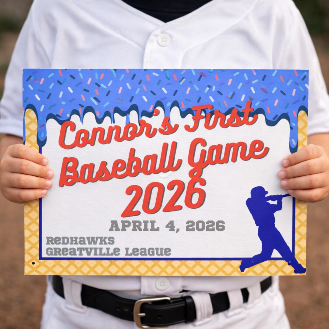 Baseball Drip First Game Sign Editable Baseball Photo Prop Printable ...