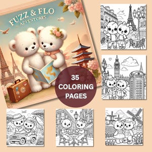 Fuzz & Flo Adventures Bold and Easy Teddy Bear Coloring Book for Adults and Kids Whimsical Travel-Themed Relaxation Fun and Cozy