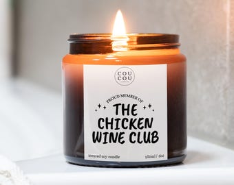 Chicken Wine Club Candle, Funny Wine Lover Gift, Luxury Soy Wax