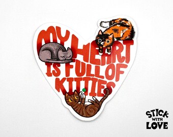My Heart is Full of Kitties Heart Cat Sticker