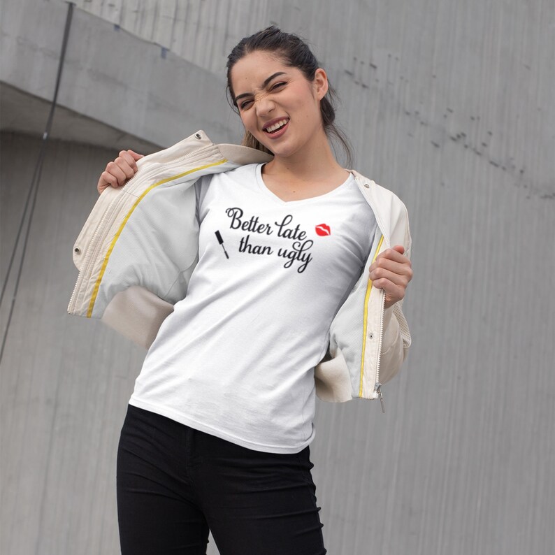 Better Late Than Ugly Long Sleeve V Neck Tee for Women, Ring Spun Cotton, Funny Quote, Ladies Fashion Fit, Comfortable Casual Top image 9
