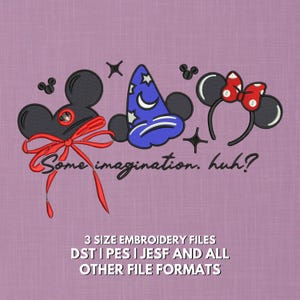 Puede incluir: Diseño bordado sobre fondo lavanda con tres elementos icónicos: una cabeza de Mickey Mouse con lazo rojo, un sombrero de mago azul y orejas de Minnie Mouse con lazo rojo. Incluye el texto "Some imagination. huh?"