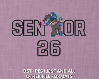Stitch Senior 2026 Stickdatei | Alien Abschlussfeier (5x7 Hoop)