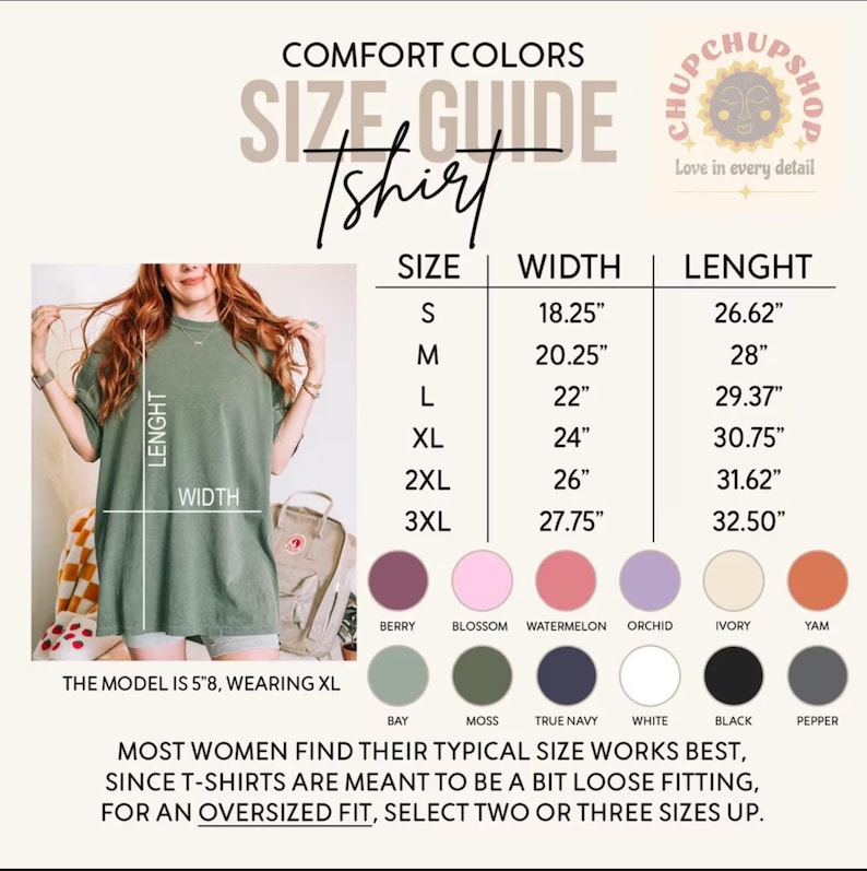 May include: Size guide for Comfort Colors t-shirts. The chart shows measurements for sizes S to 3XL, with width ranging from 18.25" to 27.75" and length from 26.62" to 32.50". Color swatches include Berry, Blossom, Watermelon, Orchid, Ivory, Yam, Bay, Moss, True Navy, White, Black, and Pepper.