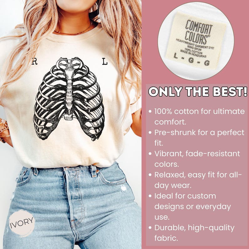 May include: Ivory-colored t-shirt featuring a black and white rib cage graphic. The shirt has the text "R" and "L" on either side of the graphic. The tag reads "COMFORT COLORS" and "ONLY THE BEST!" is printed on the side.
