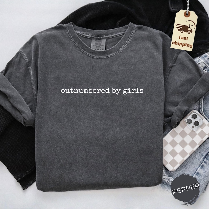 Comfort Colors Funny Dad Shirt, Outnumbered by Girls Gift, Father's Day Gift for Him, Dad Shirt, Gift for Dad of Girls Gift From Daughter image 3