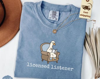 Comfort Colors Goose Licensed Listener Shirt Psychology School Graduation Gift Mental Health Counselor Gifts Psych Tee Therapist Sweatshirt