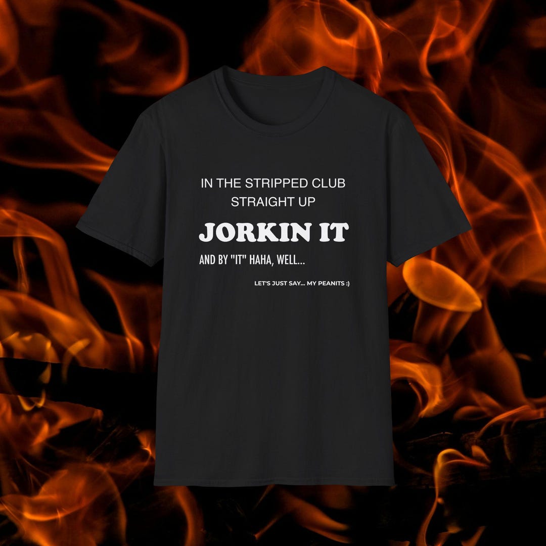 Jorking It Cursed Tshirt Weirdcore Fans Oddly Specific Shirt Absurd Jorking It Cursed Tshirt Weirdcore Fans Oddly Specific Shirt Absurd