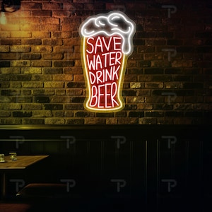 Save Water Drink Beer Neon Sign: Funny LED Bar Decor