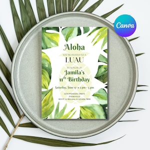 Puede incluir: Una invitación rectangular con temática tropical, con hojas verdes de acuarela y el texto "Aloha, Estás invitado/a a un Luau". La invitación es para el 11 cumpleaños de Jamila, con fecha, hora e información de RSVP. El logotipo de Canva está en la esquina superior derecha.