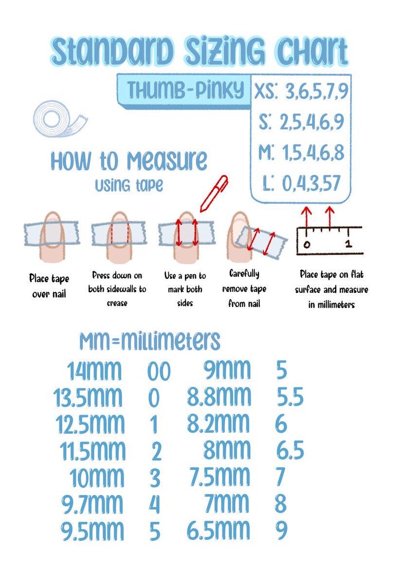 May include: A chart showing standard sizing for nail tips, with instructions on how to measure your nails using tape. The chart includes measurements in millimetres and corresponding sizes for thumb and pinky fingers.