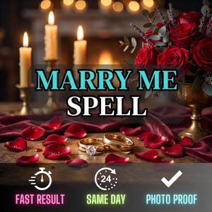 Könnte beinhalten: Das Bild zeigt den Text "MARRY ME SPELL" über zwei goldenen Ringen mit einem Diamanten. Rote Rosenblätter und ein Strauß roter Rosen sind ebenfalls vorhanden. Das Bild enthält auch den Text "FAST RESULT", "SAME DAY" und "PHOTO PROOF".