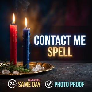 May include: A red and blue candle are lit, with smoke rising, on a decorative gold tray with crystals and greenery. The text "CONTACT ME SPELL" is displayed in white and gold. Additional text reads "FAST RESULT 24: SAME DAY PHOTO PROOF".