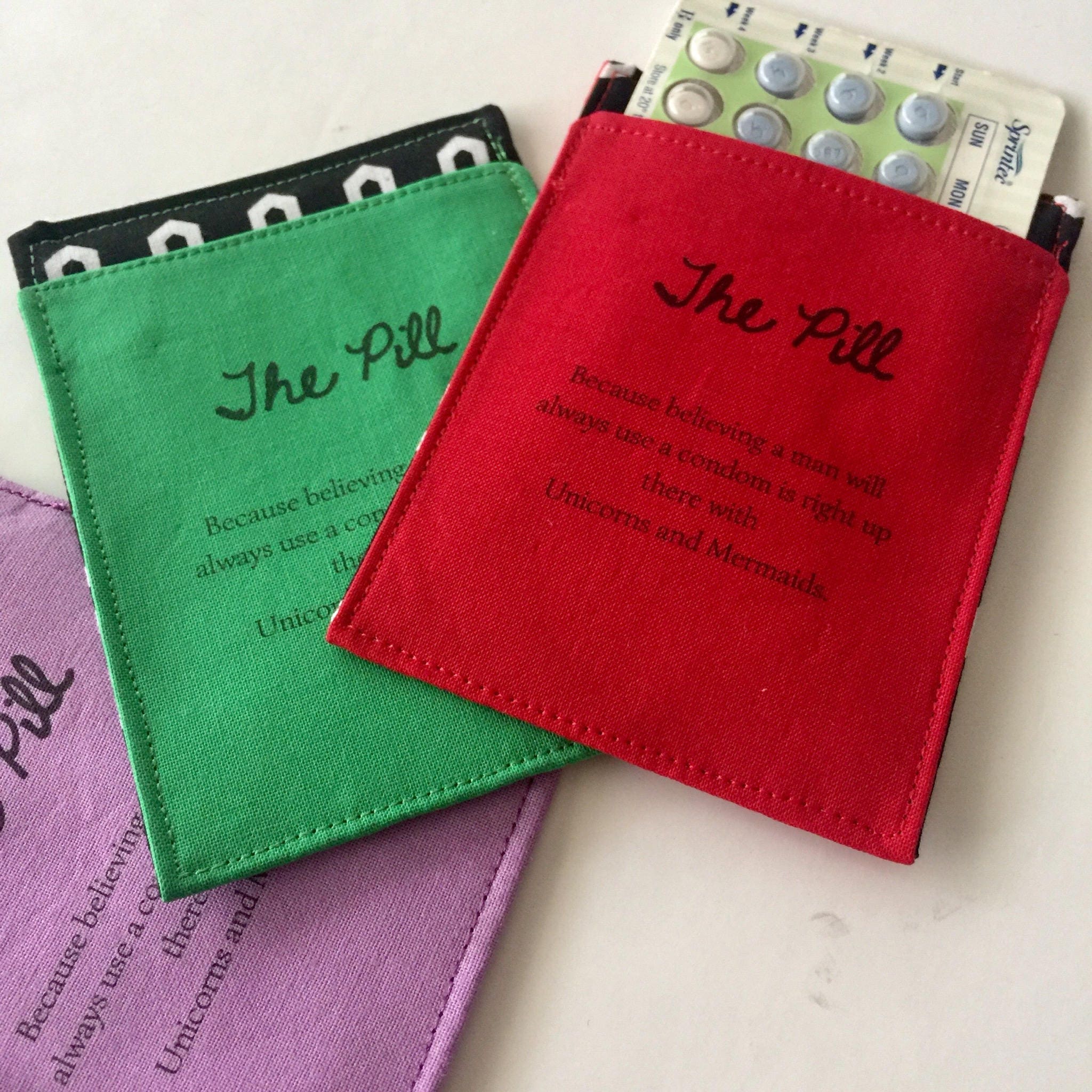 Birth Control Case The Pill Because believing a man... Witty Etsy